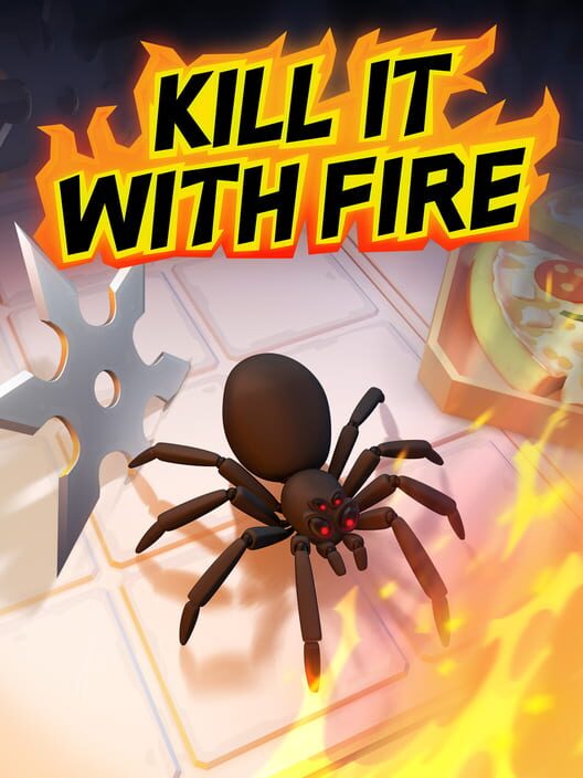 Jaquette de Kill It With Fire