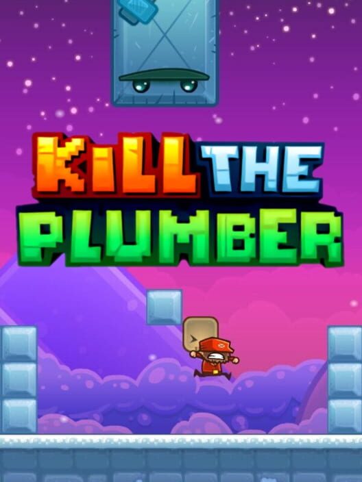 Jaquette de Kill the Plumber