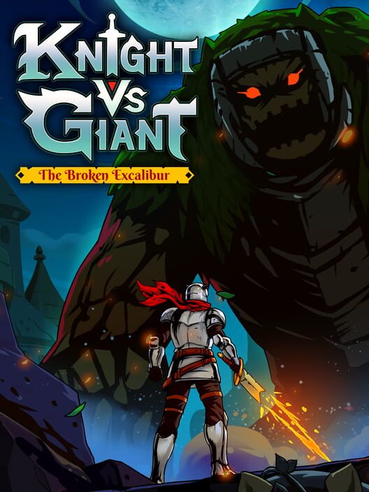 Jaquette de Knight vs Giant: The Broken Excalibur