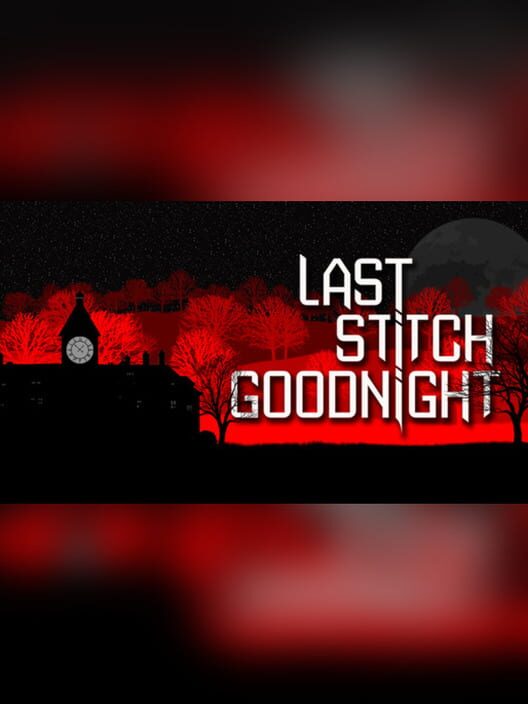 Jaquette de Last Stitch Goodnight