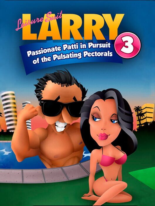 Carátula de Leisure Suit Larry III: Passionate Patti in Pursuit of the Pulsating Pectorals