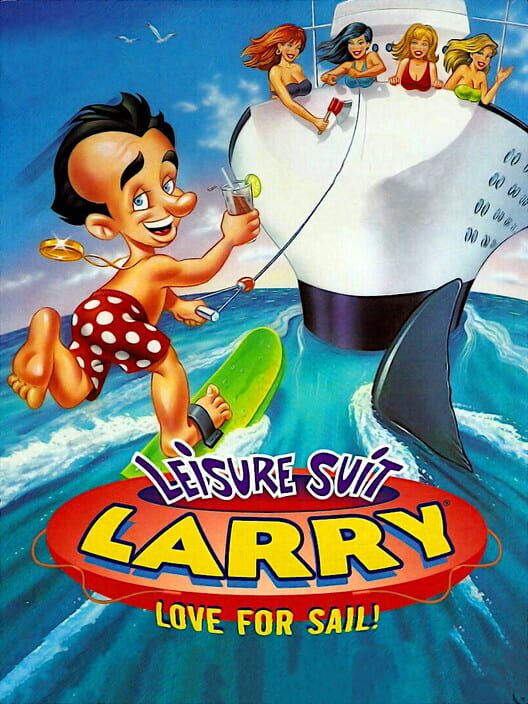 Jaquette de Leisure Suit Larry: Love for Sail!