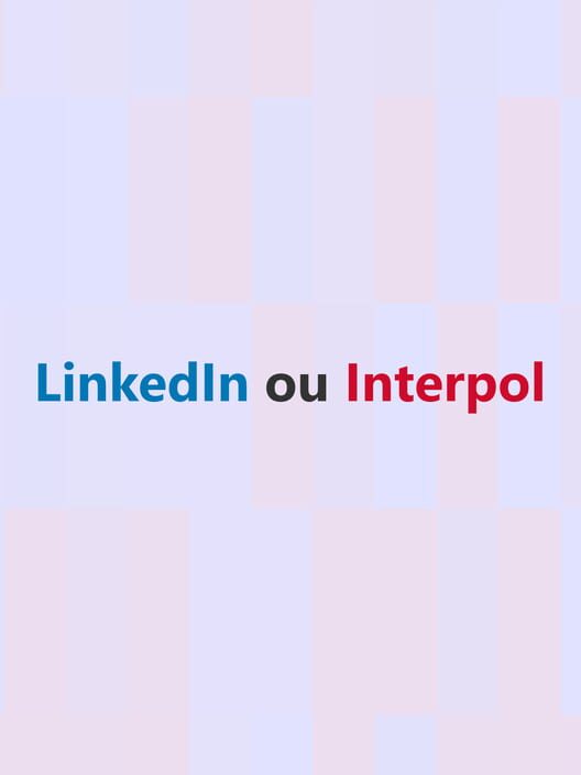Carátula de LinkedIn or Interpol