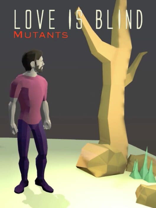 Love is Blind: Mutants cover art