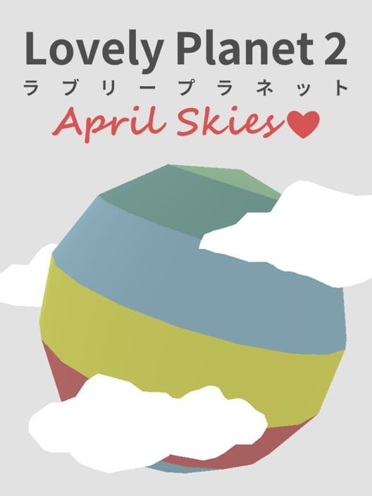 Jaquette de Lovely Planet 2: April Skies