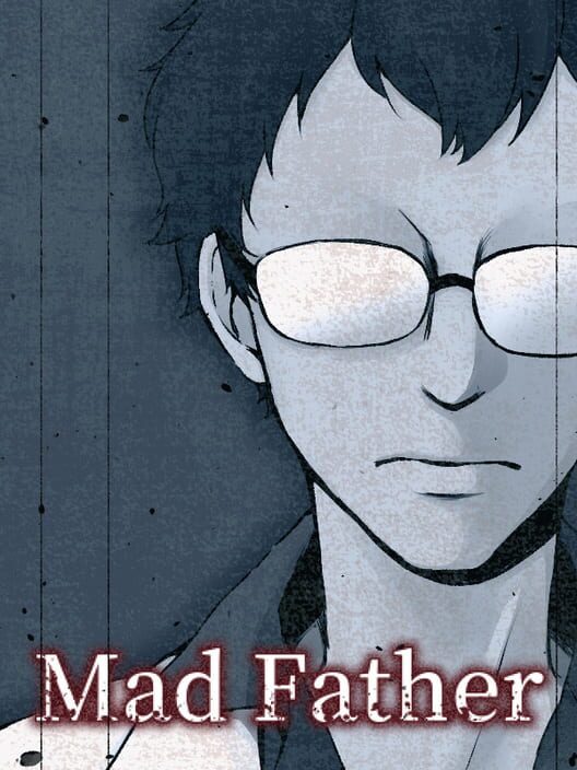 Jaquette de Mad Father