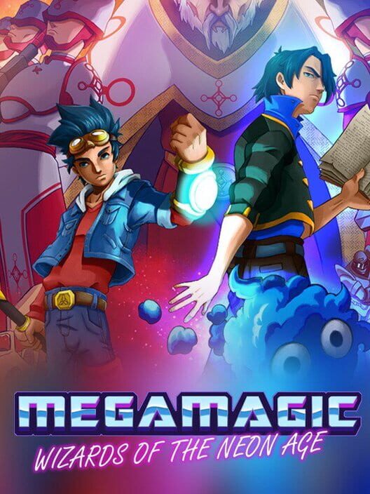 Megamagic: Wizards of the Neon Age cover art
