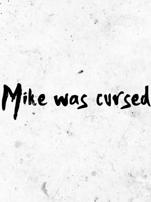 Carátula de Mike was Cursed