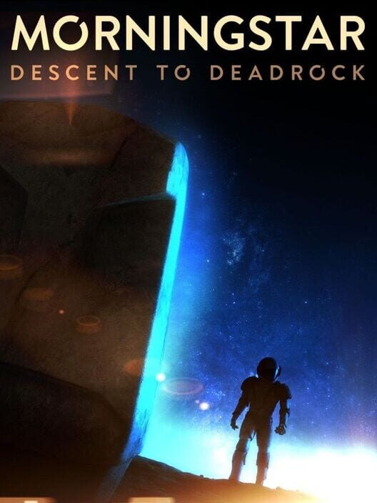 Morningstar: Descent to Deadrock cover art