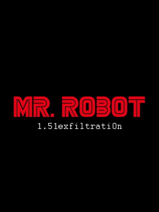 Mr. Robot:1.51exfiltrati0n cover art