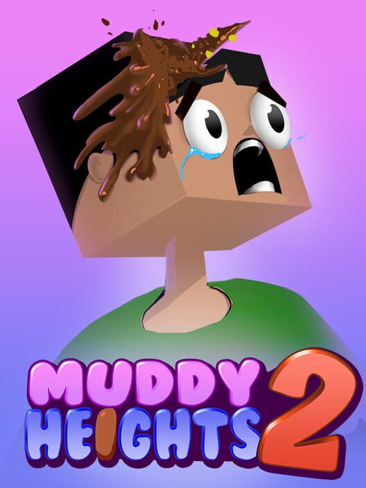 Muddy Heights 2 cover art