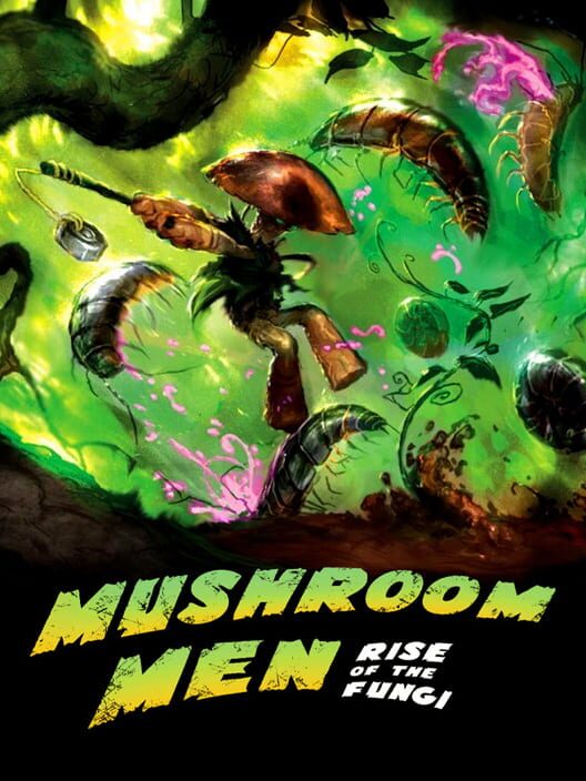 Jaquette de Mushroom Men: Rise of the Fungi