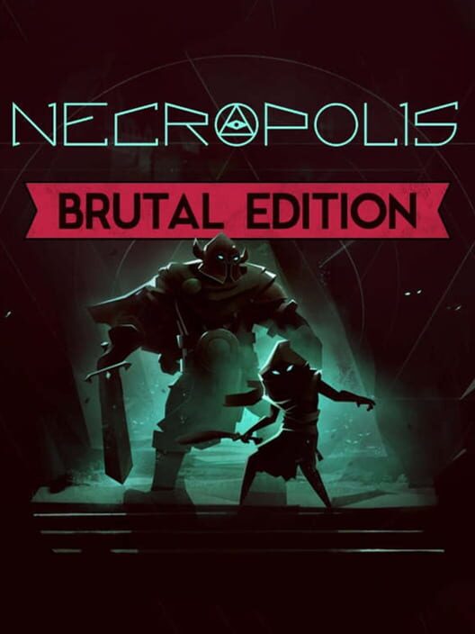 Jaquette de Necropolis: Brutal Edition