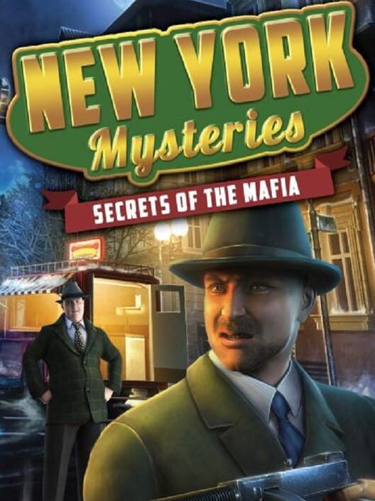 Jaquette de New York Mysteries: Secrets of the Mafia