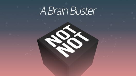 Carátula de Not Not: A Brain Buster