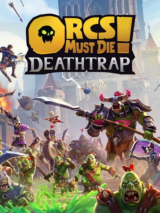 Jaquette de Orcs Must Die! Deathtrap