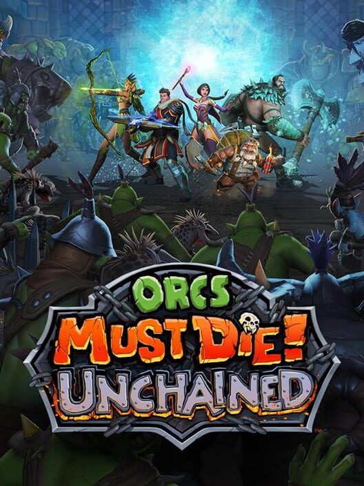 Orcs Must Die! Unchained cover art