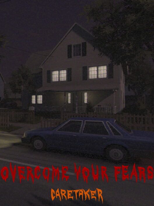 Carátula de Overcome Your Fears: Caretaker