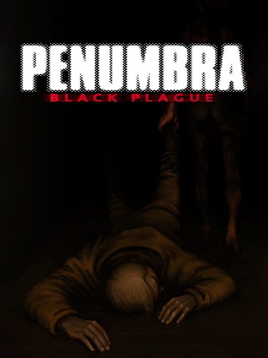 Carátula de Penumbra: Black Plague