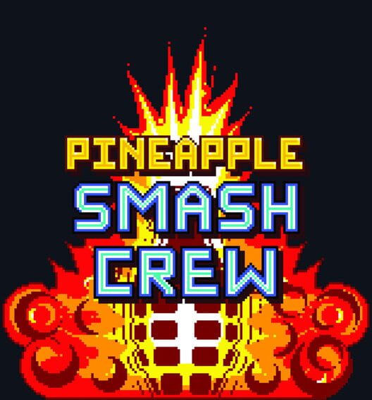 Carátula de Pineapple Smash Crew
