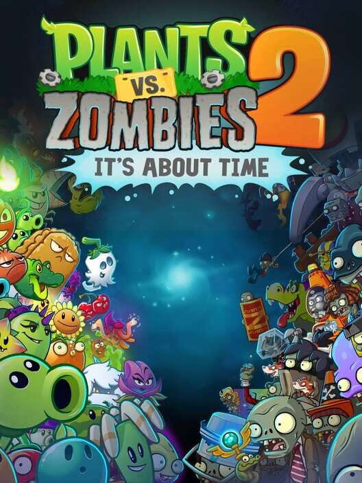 Jaquette de Plants vs. Zombies 2: It's About Time