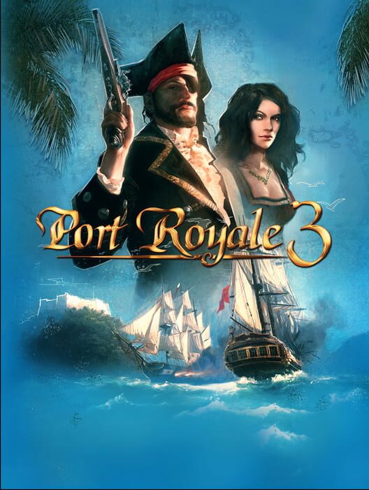Carátula de Port Royale 3: Pirates & Merchants