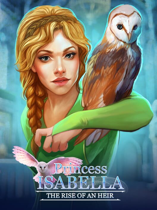 Princess Isabella: The Rise Of An Heir cover art