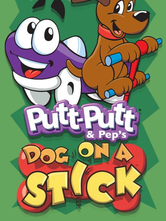 Putt-Putt and Pep's Dog on a Stick cover art