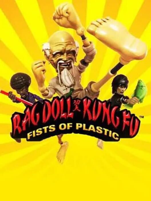 Jaquette de Rag Doll Kung Fu: Fists of Plastic