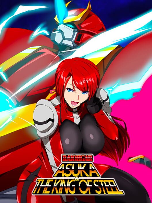 Raiohgar: Asuka and the King of Steel cover art