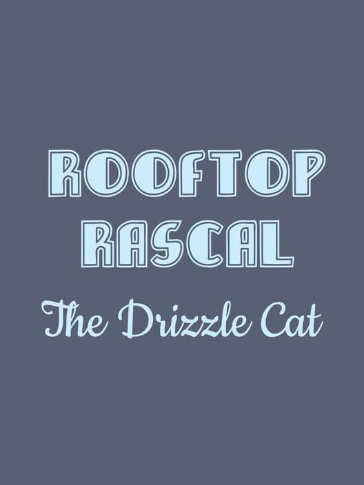 Carátula de Rooftop Rascal: The Drizzle Cat