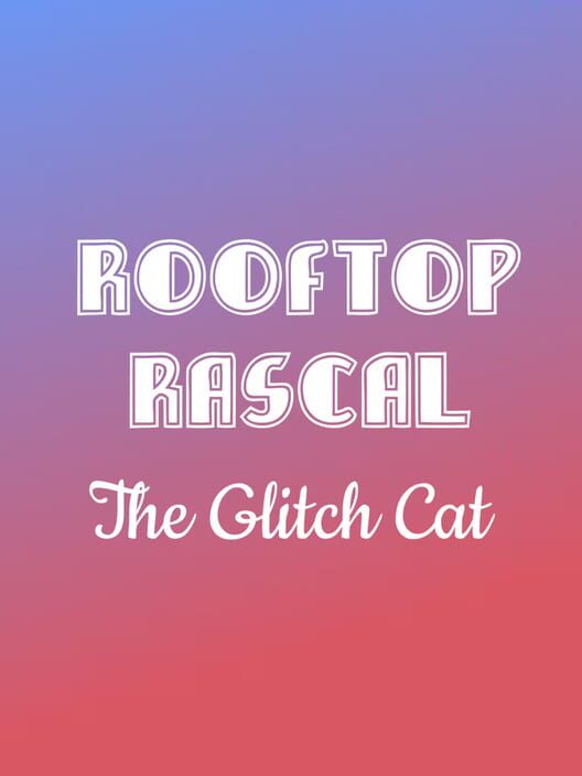 Carátula de Rooftop Rascal: The Glitch Cat