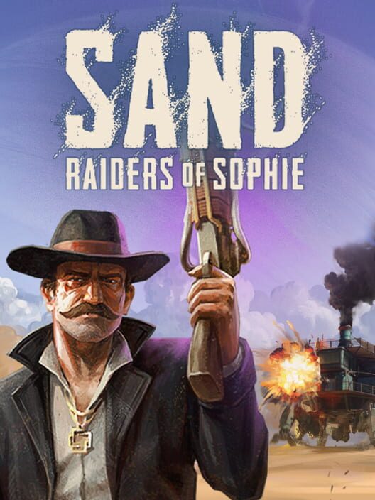 Sand: Raiders Of Sophie cover art