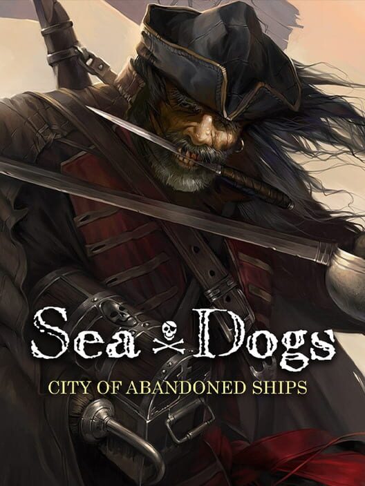 Carátula de Sea Dogs: City of Abandoned Ships