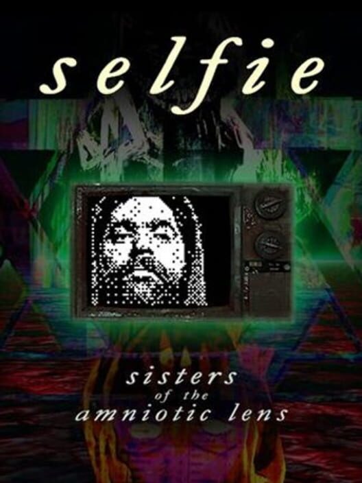 Carátula de Selfie : Sisters of the Amniotic Lens