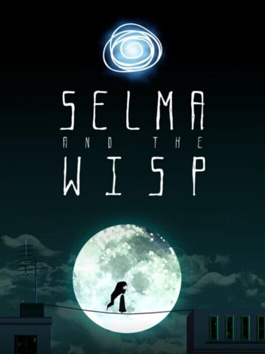 Jaquette de Selma and the Wisp