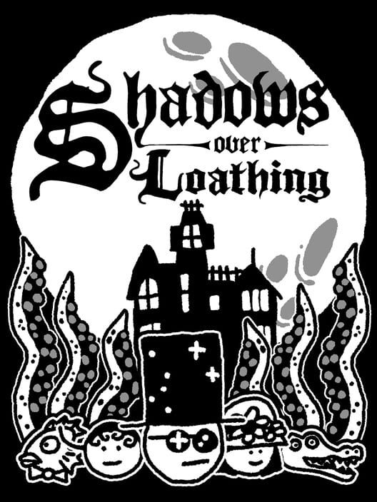Carátula de Shadows Over Loathing