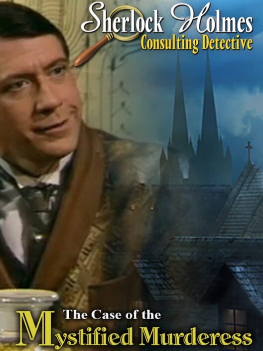 Jaquette de Sherlock Holmes Consulting Detective: The Case of the Mystified Murderess