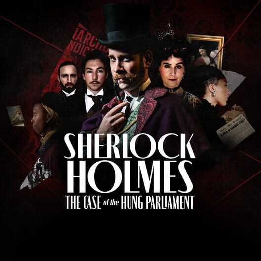 Jaquette de Sherlock Holmes: The Case of the Hung Parliament
