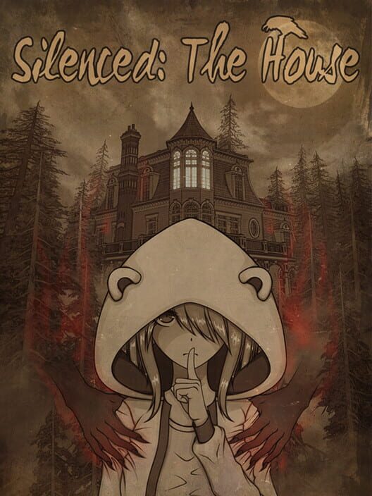 Jaquette de Silenced: The House
