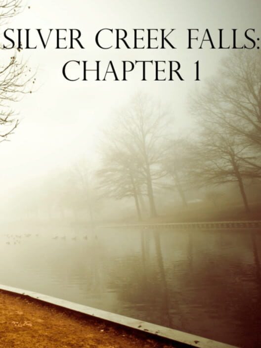 Carátula de Silver Creek Falls: Chapter 1