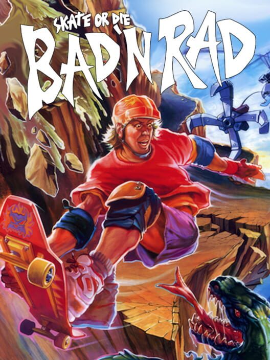 Jaquette de Skate or Die: Bad 'N Rad