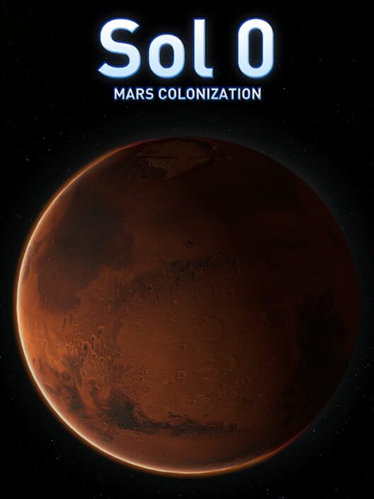 Jaquette de Sol 0: Mars Colonization