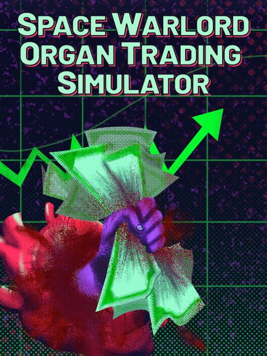 Jaquette de Space Warlord Organ Trading Simulator