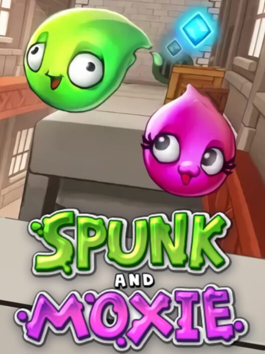 Carátula de Spunk and Moxie