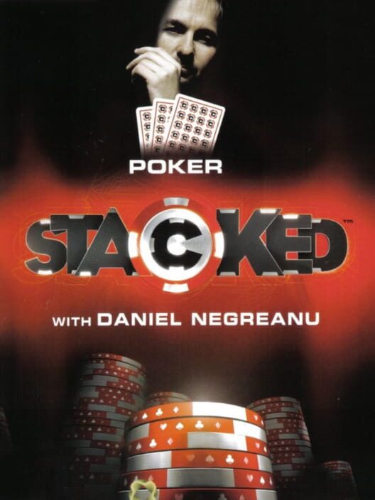 Jaquette de Stacked with Daniel Negreanu