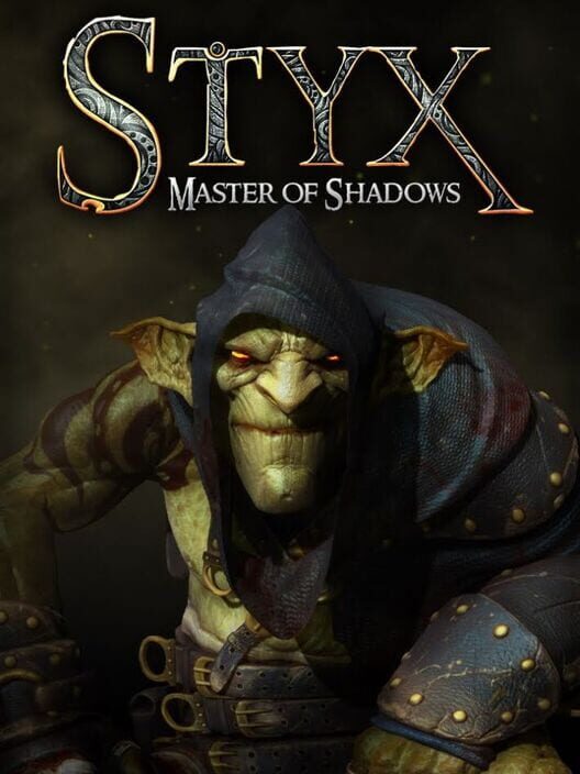Carátula de Styx: Master of Shadows
