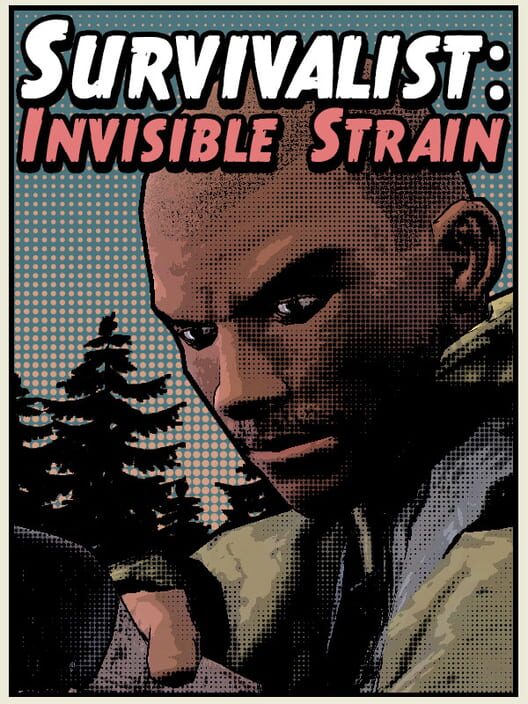 Survivalist: Invisible Strain cover art