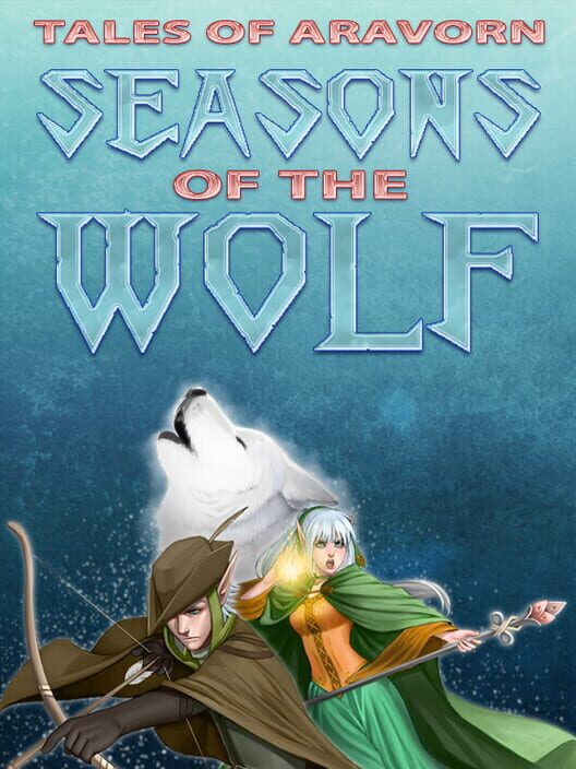 Jaquette de Tales of Aravorn: Seasons of the Wolf