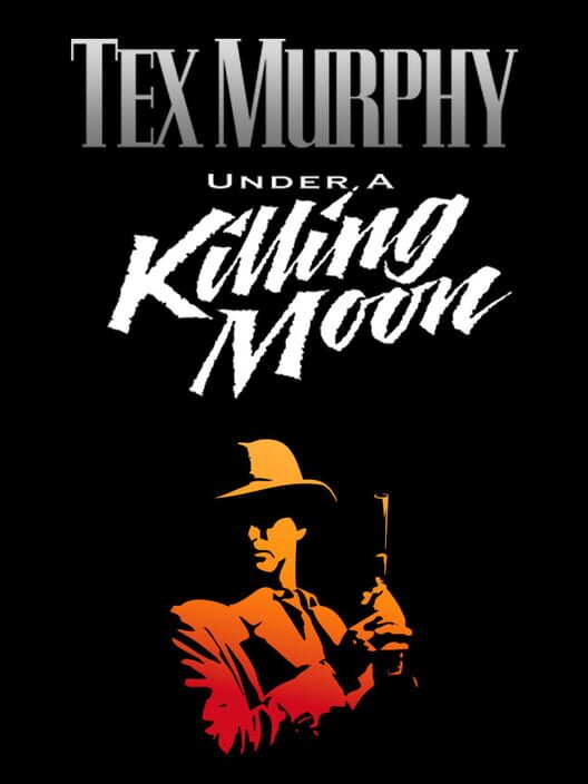 Jaquette de Tex Murphy: Under a Killing Moon